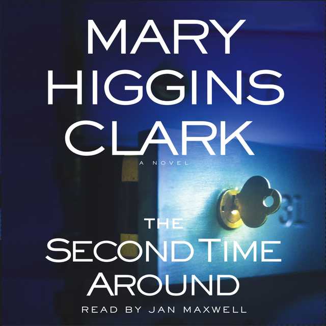 The Second Time Around byMary Higgins Clark Audiobook. 23.95 USD
