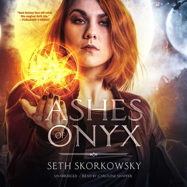 Ashes of Onyx bySeth Skorkowsky Audiobook. 22.95 USD