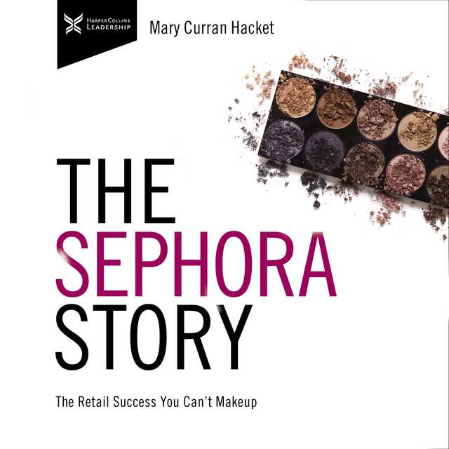 The Sephora Story byMary Curran Hackett Audiobook. 18.99 USD