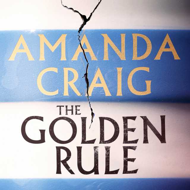 The Golden Rule byAmanda Craig Audiobook. 27.99 USD