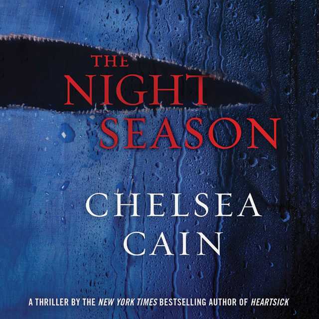 The Night Season byChelsea Cain Audiobook. 19.99 USD