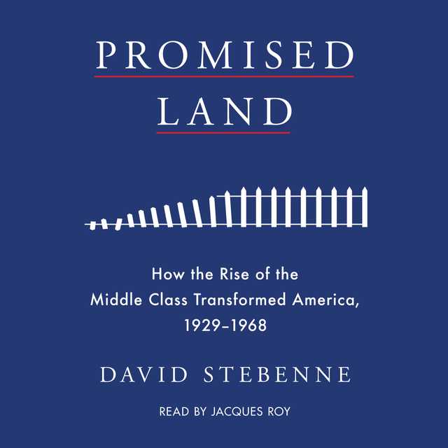 Promised Land byDavid Stebenne Audiobook. 23.99 USD