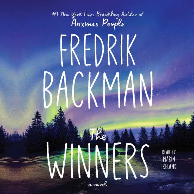 The Winners byFredrik Backman Audiobook. 29.99 USD