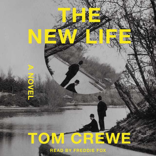 The New Life byTom Crewe Audiobook. 23.99 USD