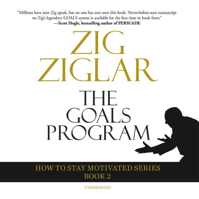 The Goals Program byZig Ziglar Audiobook. 24.95 USD