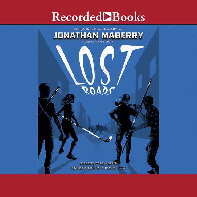Lost Roads byJonathan Maberry Audiobook. 24.99 USD